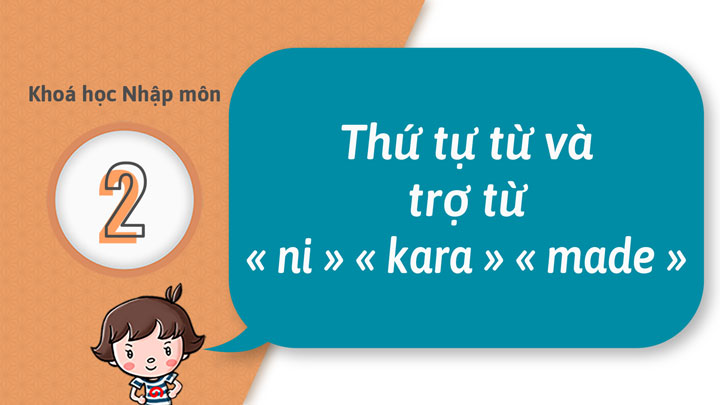 02 - Trở nên có thể nói về thời giờ của hành động (1)