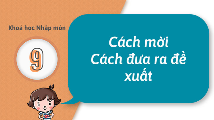 09 - Trở nên có thể mời hoặc đề nghị