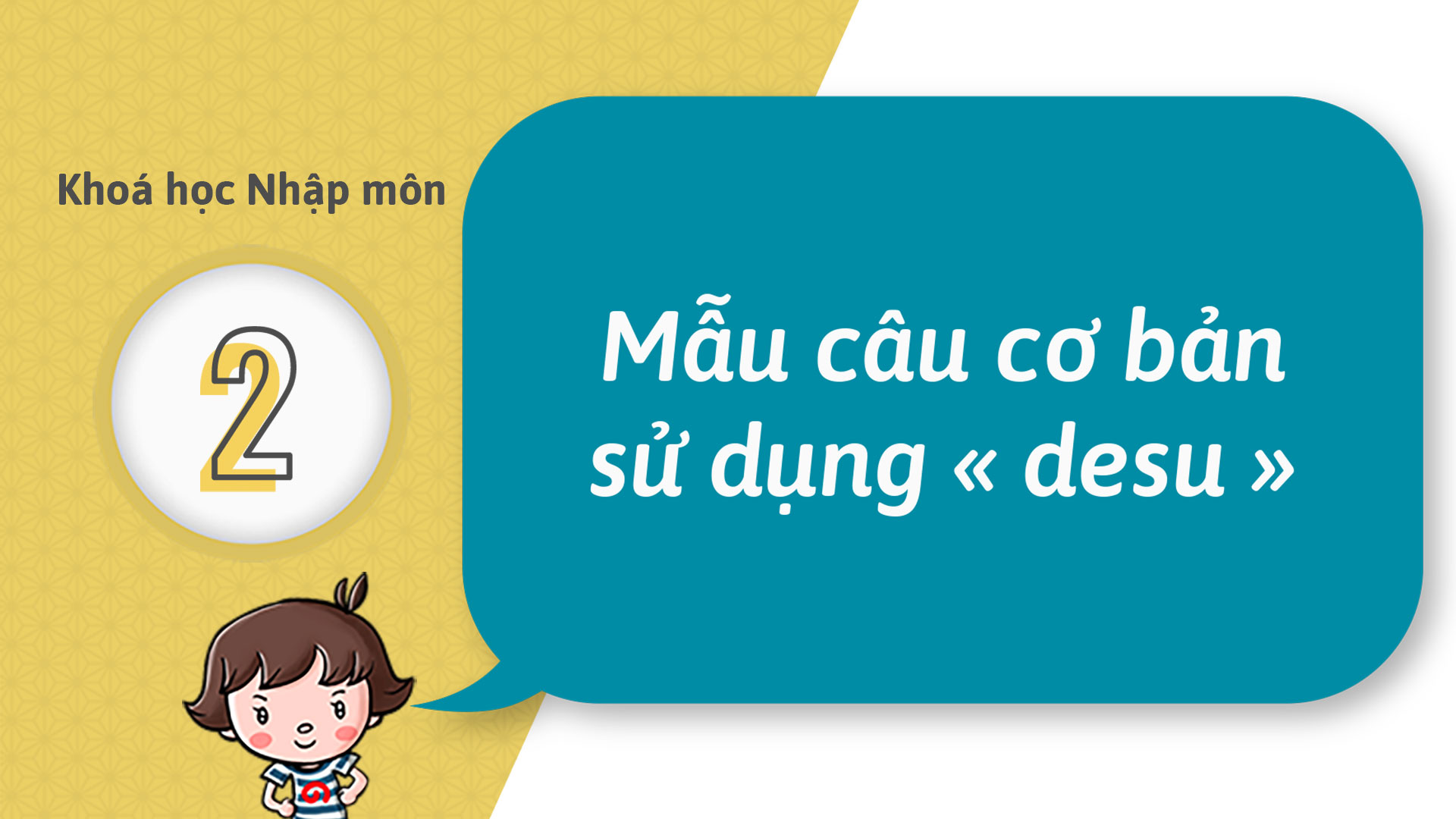02 - Lý giải cấu tạo của các câu văn cơ bản nhất
